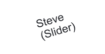 Steve (Slider)